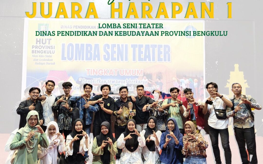Mahasiswa STIESNU Bengkulu Raih Juara Harapan 1 dalam Lomba Seni Teater Dinas Kemendikbud Provinsi Bengkulu