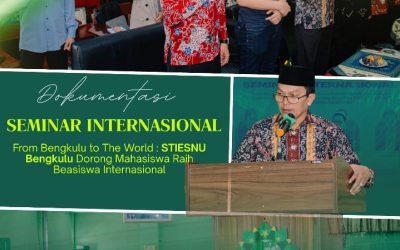 Dari Bengkulu Menuju Panggung Dunia: STIESNU Bengkulu Gelar Seminar Internasional dan Luncurkan Pelatihan TOEFL–TOAFL untuk Cetak Generasi Berdaya Saing Global
