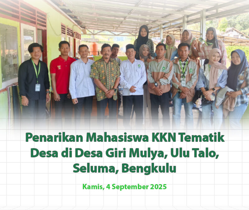 STIESNU Bengkulu Tarik Mahasiswa KKN Tematik Desa di Giri Mulya, Ulu Talo, Seluma